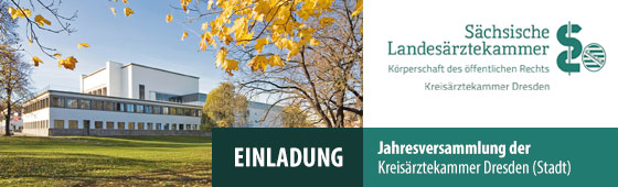 Einladung zur Jahresversammlung der Kreisärztekammer Dresden (Stadt)